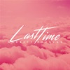 Last Time - Single