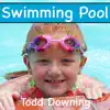 Swimming Pool song lyrics