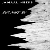 Jamaal Meeks - Unblind Justice