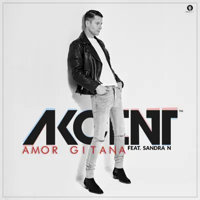 Amor Gitana (feat. Sandra N') - Single - Akcent