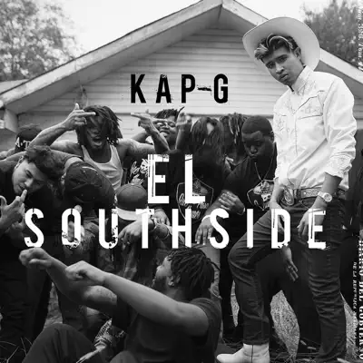 El Southside - Kap G
