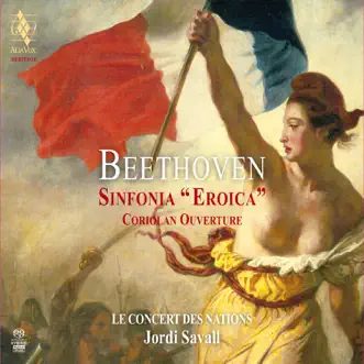 Beethoven: Sinfonia Eroica by Jordi Savall & Le Concert des Nations album reviews, ratings, credits