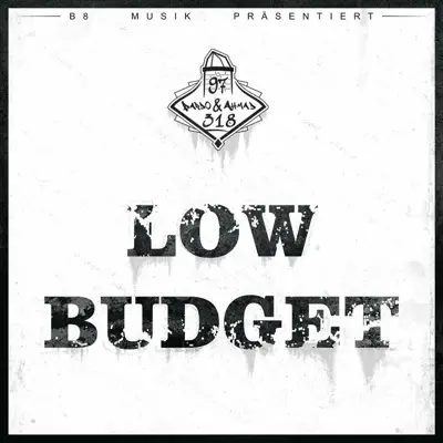 LOW BUDGET - Ahmad LOW BUDGET - Ahmad