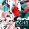 Echo (feat. Dj-Jo) - AmaLee lyrics