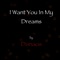 I Want You in My Dreams - Danaos lyrics