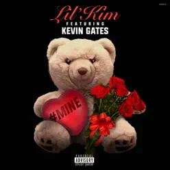 #Mine (feat. Kevin Gates) - Single - Lil' Kim