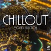 Chillout Movies Selection