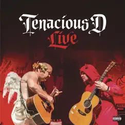 Tenacious D Live by Tenacious D album reviews, ratings, credits