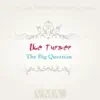 Stream & download The Big Question