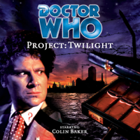 Mark Wright & Cavan Scott - Doctor Who - Project: Twilight (Unabridged) artwork