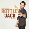 Mikey Wax - Bottle of Jack (Achtabahn Remix)