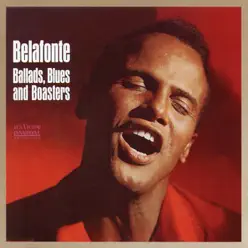 Ballads, Blues & Boasters - Harry Belafonte