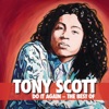 Tony Scott - Please Don't Go