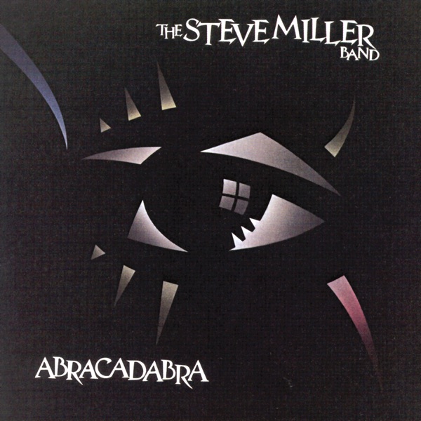 Album art for Abracadabra by Steve Miller Band