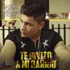 Te Invito a Mi Barrio - Single album lyrics, reviews, download