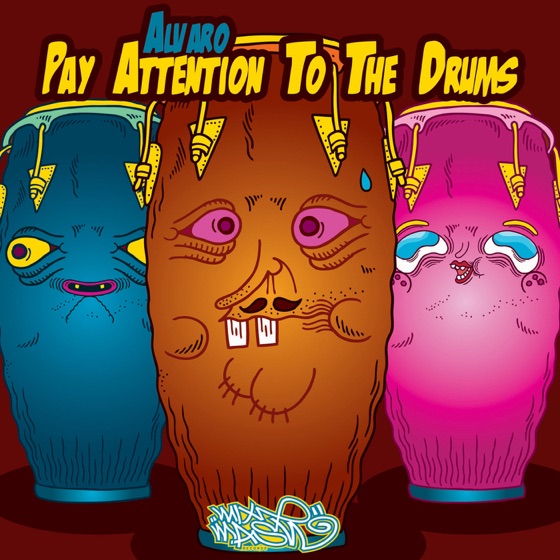 Cover artwork for Pay Attention to the Drums