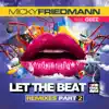 Let the Beat (Remixes, Pt. 2) album lyrics, reviews, download