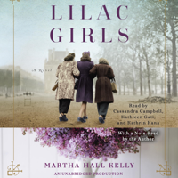 Martha Hall Kelly - Lilac Girls: A Novel (Unabridged) artwork