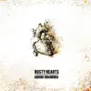 Rusty Hearts album lyrics, reviews, download