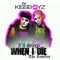 I'll Sleep When I Die (feat. Maliibu Miitch) - The Kissboyz lyrics