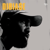 Dibia$e - Just The Way