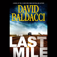 David Baldacci - The Last Mile (Unabridged) artwork