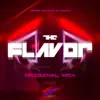 Stream & download The Flavor - Single