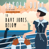 Carola Dunn - To Davy Jones Below: A Daisy Dalrymple Mystery, Book 9 (Unabridged) artwork