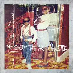 The Art of Hustle (Deluxe Version) - Yo Gotti