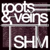 Roots & Veins, 2015