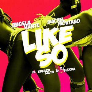 Angela Hunte & Machel Montano - Like So (feat. Gregor Salto & DJ Buddha) - Line Dance Music