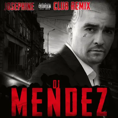 Josephine (Club Remix) - EP - DJ Mendez
