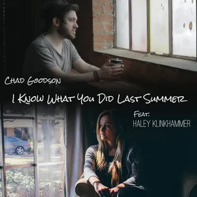 I Know What You Did Last Summer - Single - Haley Klinkhammer