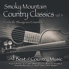 Smoky Mountain Country Classics, Vol. 3 by Nashville Bluegrass Ensemble album reviews, ratings, credits