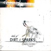 Tales of Dirt & Sparks (Remastered Edition)