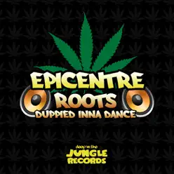 Duppied Inna Dance / Roots - Single - Epicentre Duppied Inna Dance / Roots - Single - Epicentre