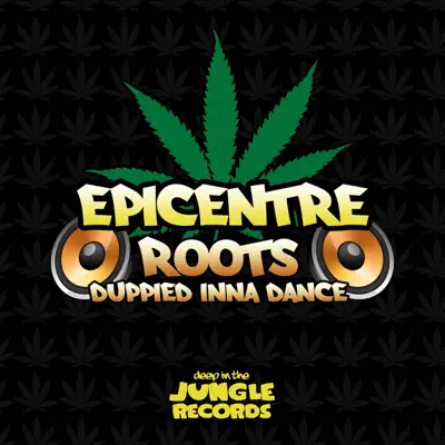 Duppied Inna Dance / Roots - Single - Epicentre