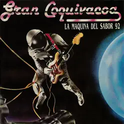La Máquina del Sabor 92 - Gran Coquivacoa La Máquina del Sabor 92 - Gran Coquivacoa