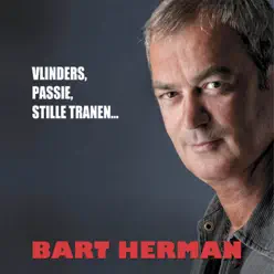 Vlinders, Passie, Stille Tranen - Bart Herman
