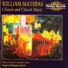 Mathias: Church & Choral Music album lyrics, reviews, download
