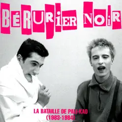 La bataille de PaliKao - Bérurier Noir