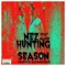 Hunting Season (Feat. Nakuu) - Nez lyrics