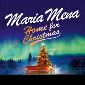 Home for Christmas - Maria Mena Cover Art