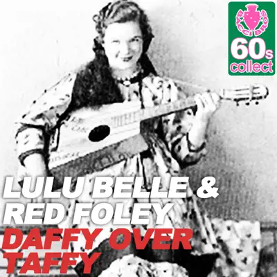 Daffy Over Taffy (Remastered) - Single - Red Foley