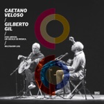 Caetano Veloso & Gilberto Gil - É Luxo Só (Ao Vivo)