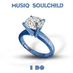 I Do - Single - Musiq Soulchild