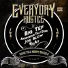 Everyday Hustle (feat. Joe Blow, Anonymous That Dude & 4rAx) - Single album lyrics, reviews, download