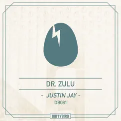 Dr. Zulu - Single by Justin Jay album reviews, ratings, credits