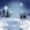 Amazing Grace (Christmas Hymn Piano Instrumental) [Christmas Hymn Piano Instrumental] song lyrics