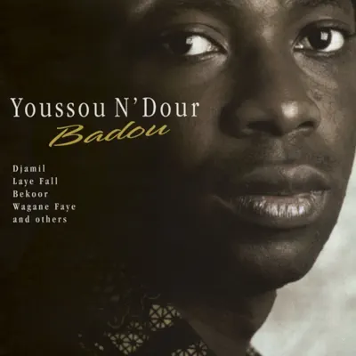 Badou - Youssou N'dour